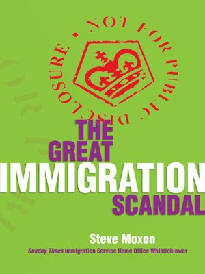 cover image of The Great Immigration Scandal